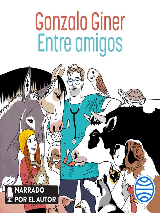 Title details for Entre amigos by Gonzalo Giner - Available